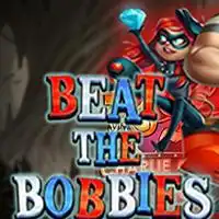 Beat The Bobbies